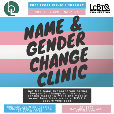 Name and Gender Change Legal Clinic - Napa @ LGBTQ Connections | Napa | California | United States